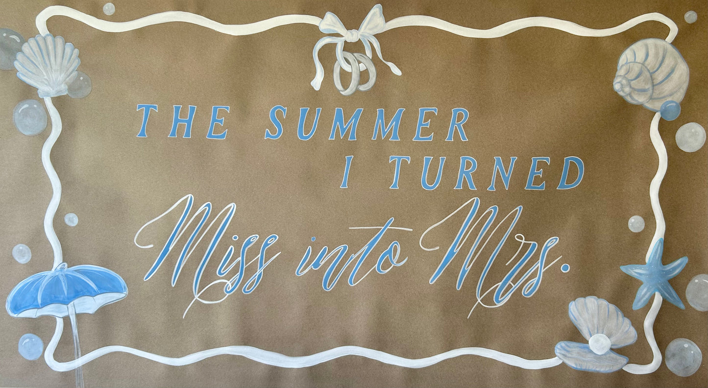 Premade Banner – “The Summer I Turned Miss Into Mrs” | 3x5 Ft | Coastal Wedding Theme